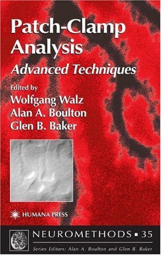 Patch-Clamp Analysis: Advanced Techniques (Neuromethods) (2002-07-01)