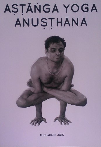 Book Cover Astanga Yoga Anusthana by R. Sharath Jois (2014-05-04)