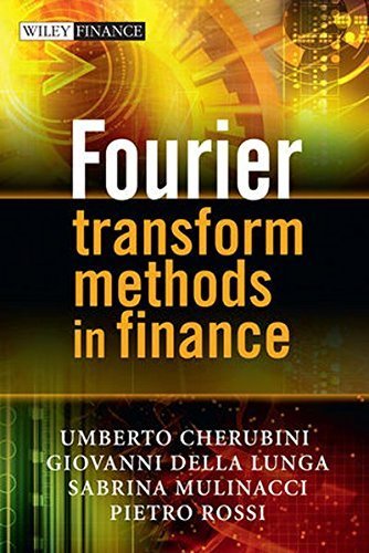 Fourier Transform Methods in Finance by Umberto Cherubini (2010-01-26)