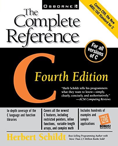 C: The Complete Reference, 4th Ed. by Herbert Schildt (2000-05-17)