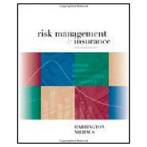 Risk Management and Insurance by Scott Harrington (2003-07-15)