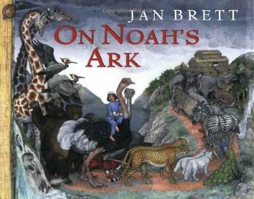On Noah's Ark by Jan Brett (2003-09-29)