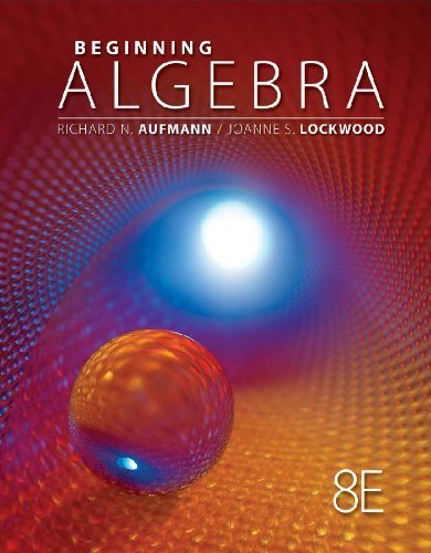 Student Workbook for Aufmann/Lockwood's Beginning Algebra with Applications, 8th by Maria H. Andersen (2012-01-01)