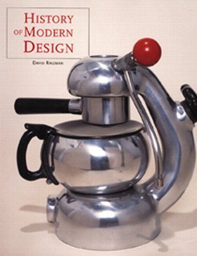 History of Modern Design by David Raizman (2003-11-22)