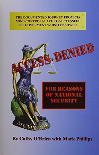 Access Denied: For Reasons of National Security by Cathy O'Brien (2004-08-01)