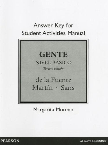 Answer Key for Student Activities Manual for Gente: Nivel b?sico by Mar?a Jos? de la Fuente (2011-07-02)