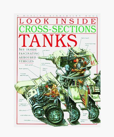 Tanks (Look Inside Cross-Sections) by DK Publishing (1996-08-01)
