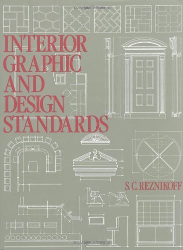 Interior Graphic and Design Standards by S.C. Reznikoff (1986-10-01)