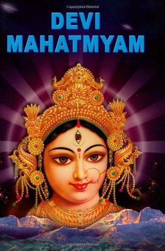 Devi-Mahatmyam (The Chandi) by English translation by Swami Jagadiswarananda (1953-06-01)