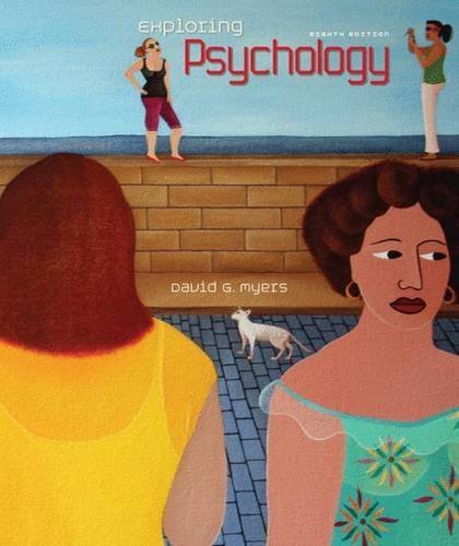 Exploring Psychology, 8th Edition by David G. Myers (2009-12-25)