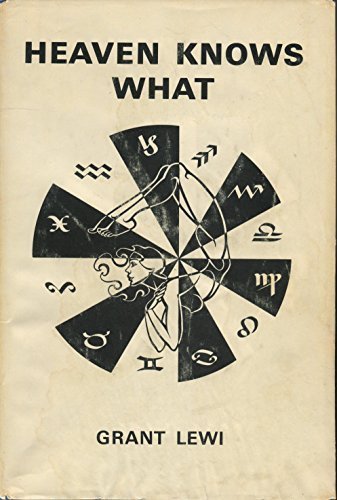 Heaven Knows What by Grant Lewi (1968-10-03)