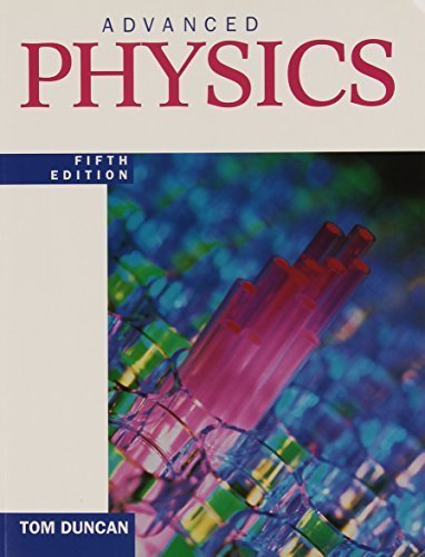 Advanced Physics by Tom Duncan (2000-09-30)