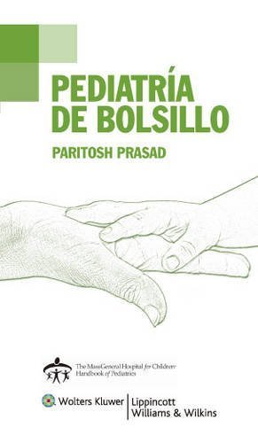 Pediatr?a de bolsillo (Spanish Edition) by Paritosh Prasad MD DTM&H (2013-12-24)