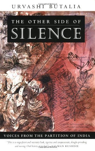 The Other Side of Silence: Voices from the Partition of India by Urvashi Butalia (2000-06-16)