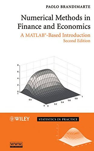 Numerical Methods in Finance and Economics: A MATLAB-Based Introduction by Paolo Brandimarte (2006-10-06)