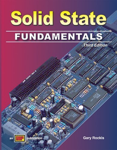Solid State Fundamentals for Electricians by Gary Rockis (2001-06-01)
