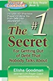 Prayer Cookbook for Busy People (Book 5): #1 Secret for Getting Out of Debt That Nobody Talks About by Elisha Goodman (2010-02-02)