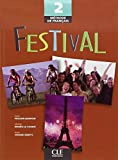 Festival 2 (Methode de Francais) (French Edition) by Poisson (2006-04-30)