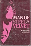 Man of Steel and Velvet by Aubrey Andelin (1982-01-03)