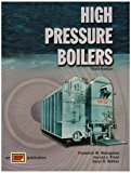 High Pressure Boilers by Frederick M. Steingress (2003-06-01)