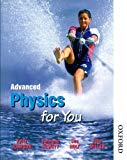 Advanced Physics for You by Keith Johnson (2014-11-01)