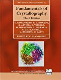 Fundamentals of Crystallography (International Union of Crystallography Monographs on Crystallography) by Carmelo Giacovazzo (2011-06-04)