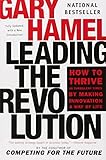 Leading the Revolution by Gary Hamel (2002-07-30)