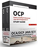 OCA / OCP Java SE 8 Programmer Certification Kit: Exam 1Z0-808 and Exam 1Z0-809 by Jeanne Boyarsky (2016-03-28)