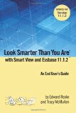 Look Smarter Than You are with Smart View 11.1.2 by Edward Roske (2013-06-04)