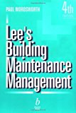 Lee's Building Maintenance Management by Paul Wordsworth (2001-01-09)