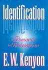 Identification by E. W. Kenyon (1995-02-01)