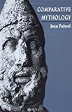 Comparative Mythology by Jaan Puhvel (1989-08-01)