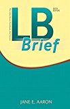 LB Brief with Tabs (6th Edition) by Jane E. Aaron (2016-01-23)