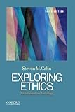 Exploring Ethics: An Introductory Anthology by Steven M. Cahn (2013-09-13)