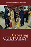 Crossing Cultures: Readings for Composition (7th Edition) by Annie Knepler (2007-02-23)