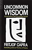 Uncommon Wisdom Conversations With Remar (Flamingo) by Fritjof Capra (1989-02-23)