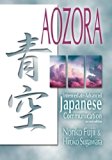 Aozora: Intermediate-Advance Japanese Communication-2nd Ed. (Japanese Edition) by Noriko Fujii (2007-09-01)
