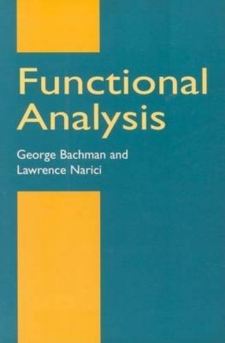 Functional Analysis (Dover Books on Mathematics) by George Bachman (1998-01-29)