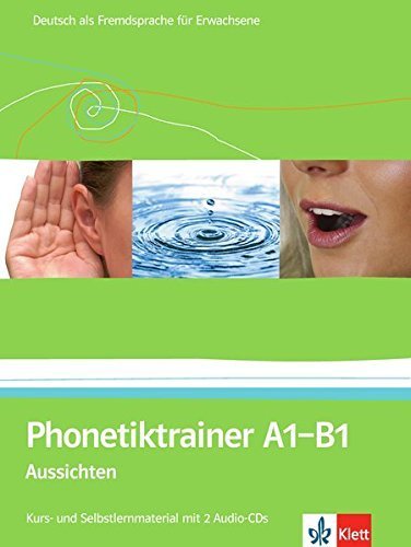 Aussichten: Phonetiktrainer A1 - B1 (German Edition) by Praca Zbiorowa (2012-07-01)