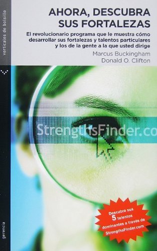 Ahora, Desbubra Sus Fortalezas = Now, Discover Your Strengths (Verticales De Bolsillo) (Spanish Edition) by Marcus Buckingham (2009-03-01)
