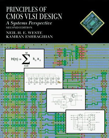 Principles of CMOS VLSI Design by Neil H. E. Weste (1994-10-03)