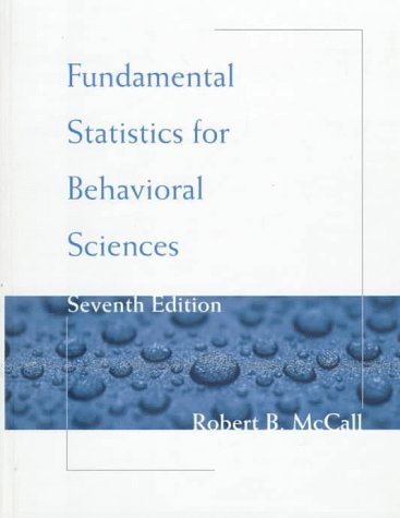 Fundamental Statistics for Behavioral Sciences by Robert B. McCall (1997-10-03)