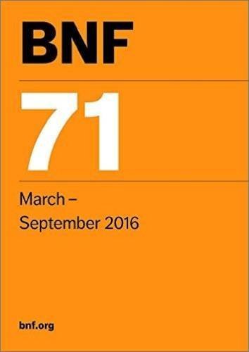 British National Formulary (BNF) 71 by British National Formulary (2016-04-15)