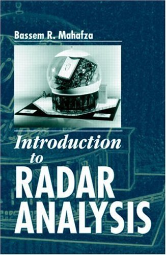 Introduction to Radar Analysis (Advances in Applied Mathematics) by Bassem R. Mahafza (1998-05-22)