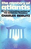 The Mystery of Atlantis by Charles Berlitz (1976-02-01)