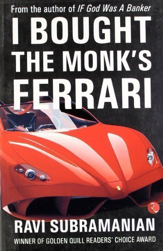 I Bought the Monk's Ferrari by Ravi Subramanian (2008-01-01)