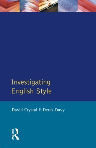 Investigating English Style (English Language Series) by David Crystal (1973-03-12)