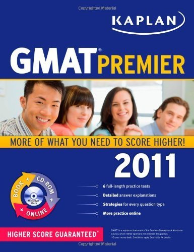 Kaplan GMAT 2011 Premier with CD-ROM (Kaplan GMAT Premier Program (w/CD)) by Kaplan (2010-06-29)