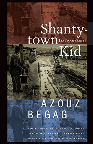 Shantytown Kid by Azouz Begag (2007-04-01)