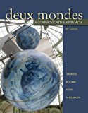 Deux mondes: A communicative approach, Sixth Student Edition by Tracy D. Terrell (2008-01-15)